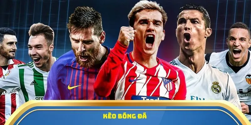 kèo bóng đá